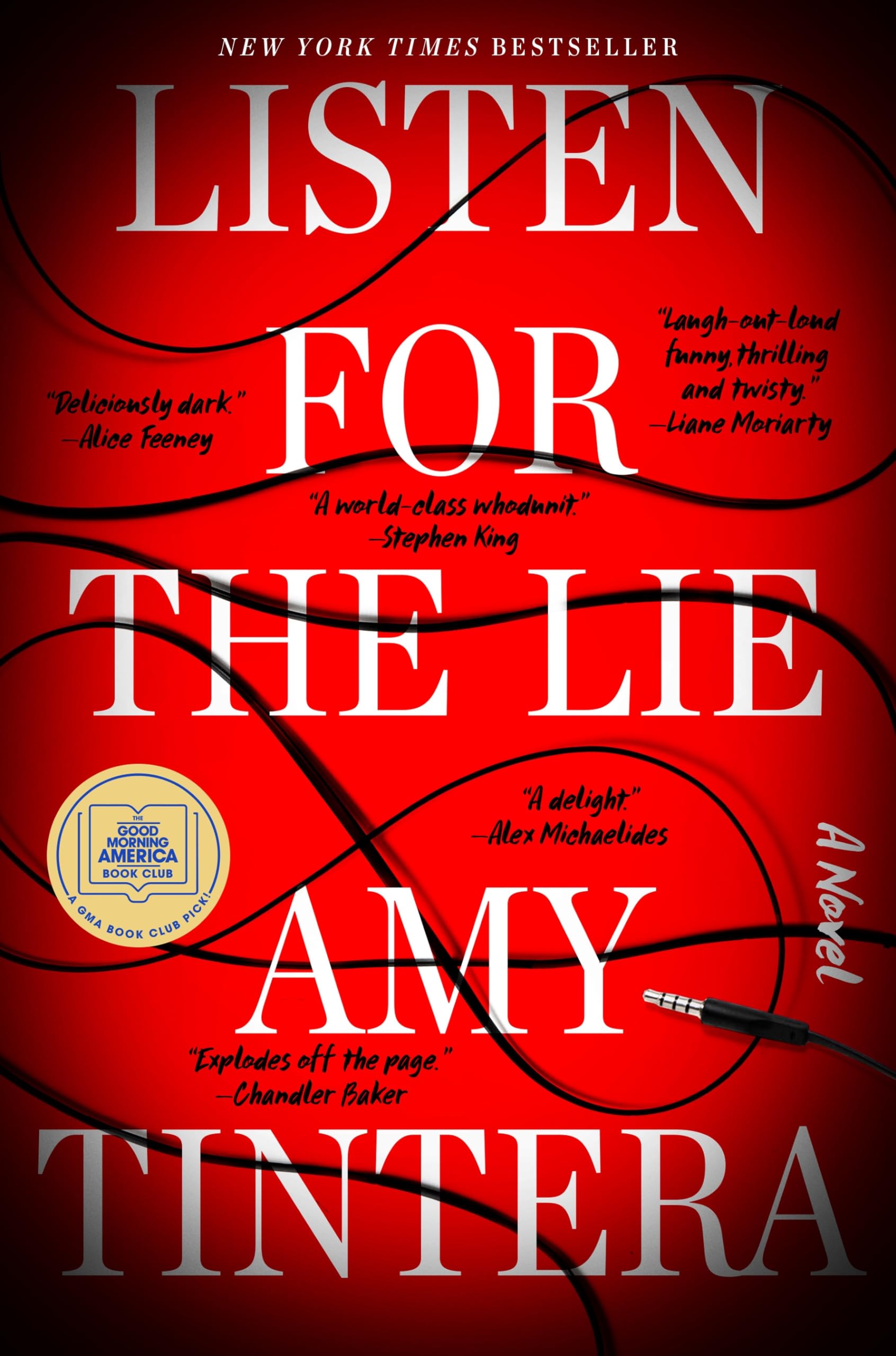 Cover of "Listen for the Lie" by Amy Tintera. Red background with white text, black audio cable, and praise quotes. Energetic and suspenseful tone.