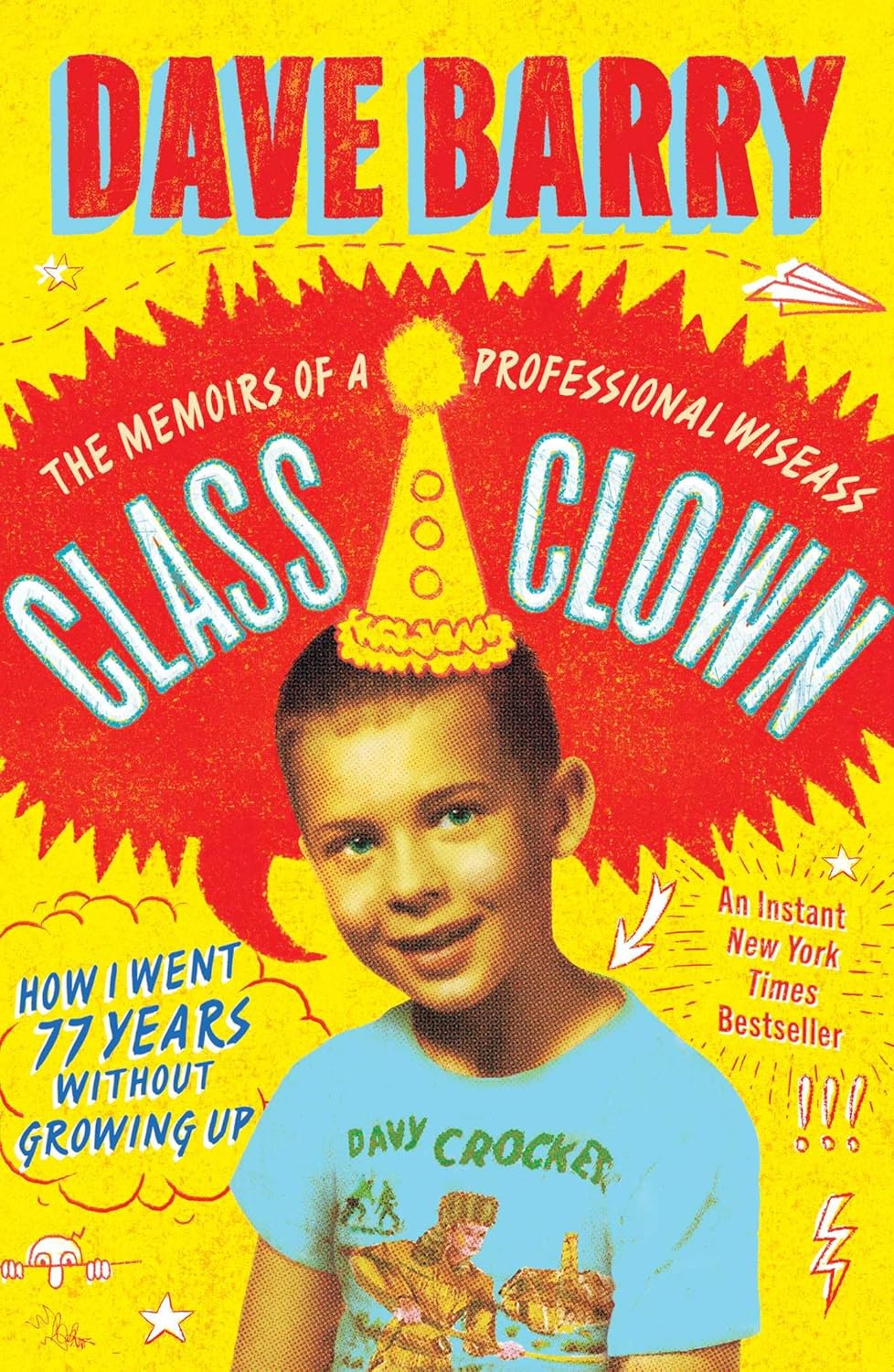 Bright, playful book cover featuring a retro-style image of a boy wearing a party hat. Title reads "Class Clown" by Dave Barry. Energetic and humorous tone.