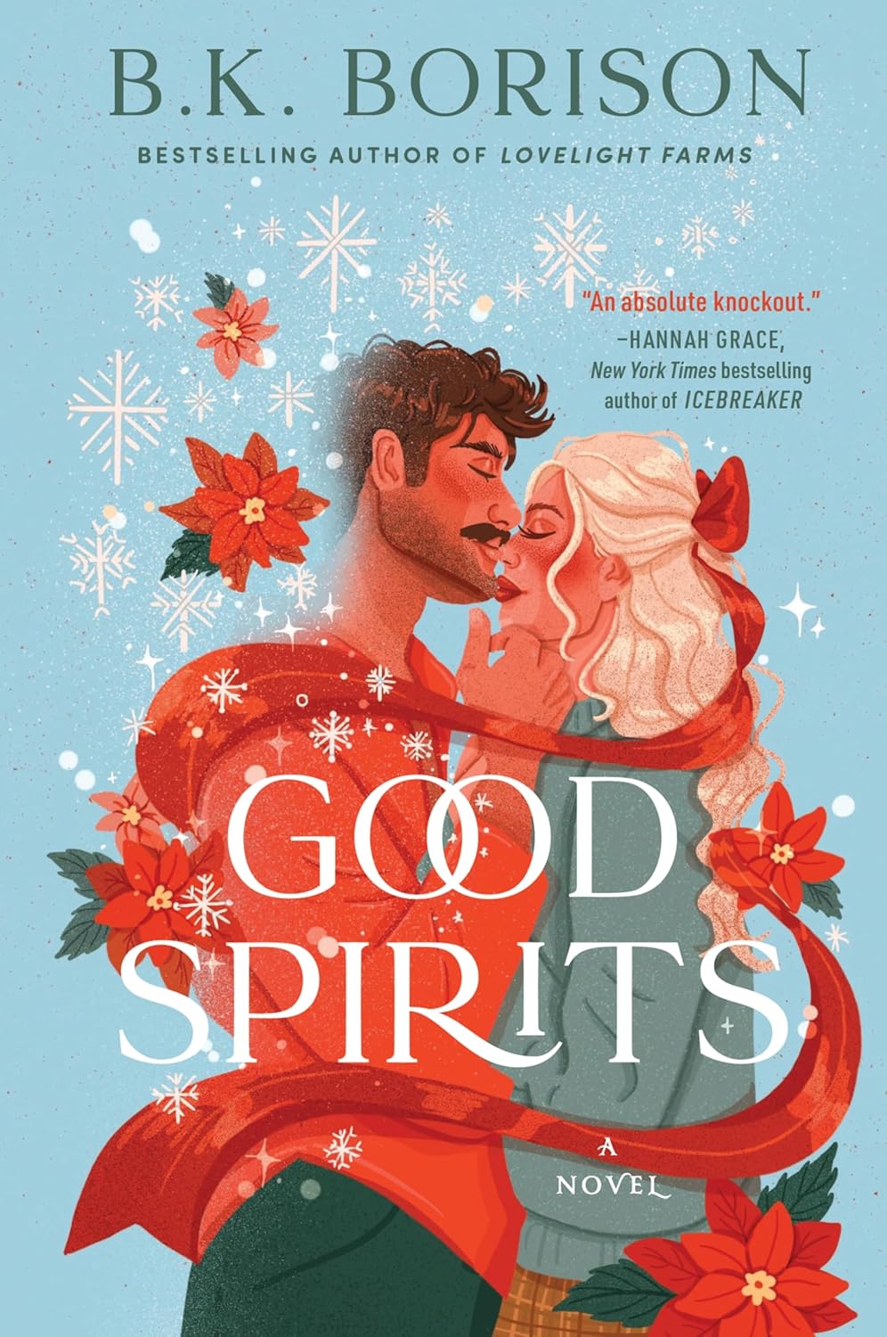 Romantic book cover of "Good Spirits" by B.K. Borison. Shows a couple gazing lovingly at each other, surrounded by red poinsettias and snowflakes.