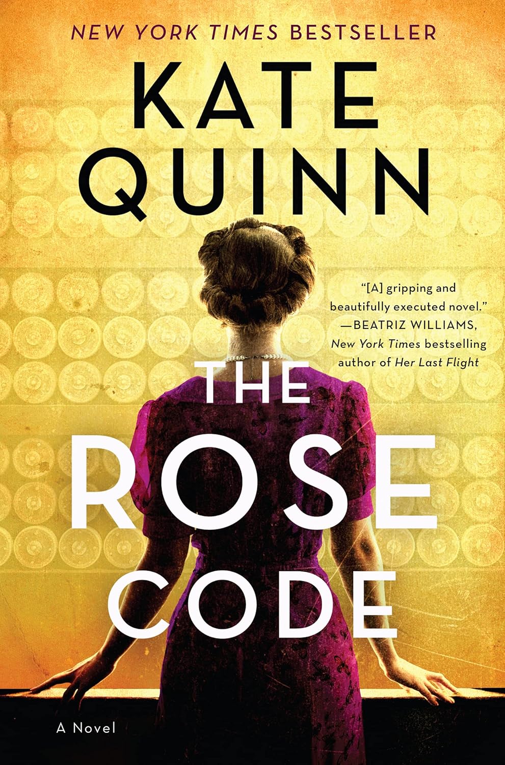 Rear view of a woman with a vintage hairstyle in a purple dress, standing against a backdrop of faded yellow dials. Text reads "The Rose Code" by Kate Quinn. Calm, historical tone.